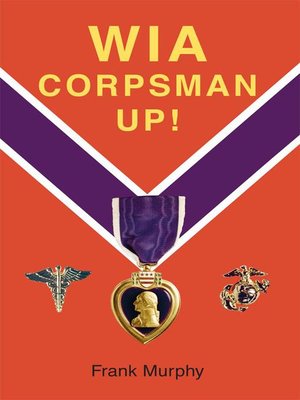 cover image of WIA, Corpsman Up!